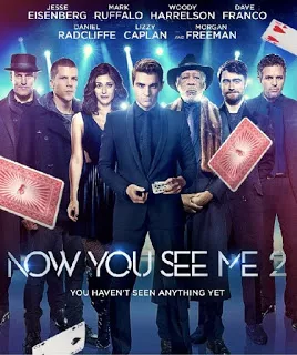 Now You See Me 2 (2016) อาชญากลปล้นโลก ภาค 2