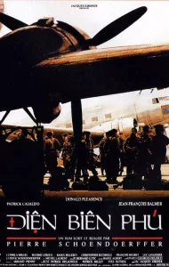 Dien Bien Phu (1992) แหกค่ายนรกเดียน เบียน ฟู