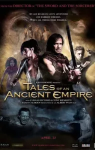 Tales of an Ancient Empire (2010) ตำนานพิทักษ์อาณาจักรโบราณ