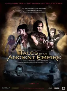 ดูหนัง Tales of an Ancient Empire (2010) ตำนานพิทักษ์อาณาจักรโบราณ ซับไทย เต็มเรื่อง | 9NUNGHD.COM