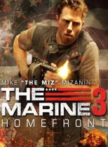 The Marine 3 Homefront (2013) ล่าระห่ำทะลุขีดนรก