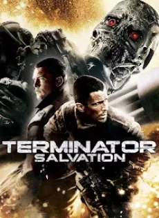 ดูหนัง Terminator Salvation (2009) คนเหล็ก 4 มหาสงครามจักรกลล้างโลก ซับไทย เต็มเรื่อง | 9NUNGHD.COM