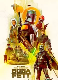 ดูหนัง Star Wars The Book of Boba Fett (2022) Disney+ ซับไทย เต็มเรื่อง | 9NUNGHD.COM