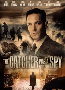 ดูหนัง The Catcher Was a Spy (2018) ใครเป็นสายลับ ซับไทย เต็มเรื่อง | 9NUNGHD.COM