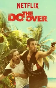 The Do-Over (2016) [ซับไทย]