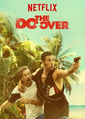 The Do-Over (2016) [ซับไทย]