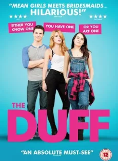 ดูหนัง The Duff (2015) เดอะ ดัฟฟ์ ชะนีซ่าส์ มั่นหน้า เกินร้อย ซับไทย เต็มเรื่อง | 9NUNGHD.COM