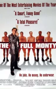 The Full Monty (1997) เดอะ ฟูล มอนตี้ ผู้ชายจ้ำเบ๊อะ