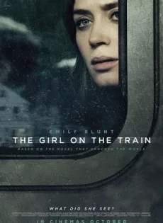 ดูหนัง The Girl on the Train (2016) ปมหลอน รางมรณะ [ซับไทย] ซับไทย เต็มเรื่อง | 9NUNGHD.COM