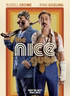 ดูหนัง The Nice Guys (2016) กายส์… นายแสบมาก ซับไทย เต็มเรื่อง | 9NUNGHD.COM