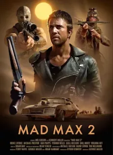 ดูหนัง Mad Max 2 The Road Warrior (1981) แมดแม็กซ์ ภาค 2 (เมล กิบสัน) ซับไทย เต็มเรื่อง | 9NUNGHD.COM