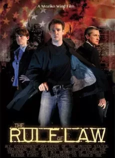 ดูหนัง The Rule Of Law (2012) ไขปริศนาลับองค์กรเดือด ซับไทย เต็มเรื่อง | 9NUNGHD.COM