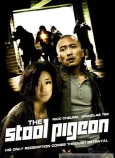 ดูหนัง The Stool Pigeon (2010) ดี เลว เดือด กระแทกเฉือนคม ซับไทย เต็มเรื่อง | 9NUNGHD.COM