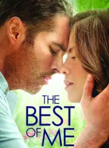 The Best Of  Me (2014) รักแรก ตลอดกาล