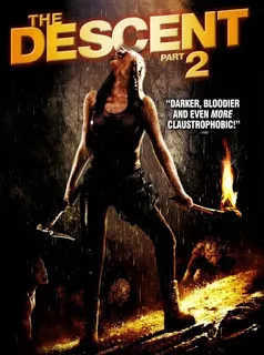 The Descent Part 2 (2009) หวีดมฤตยูขย้ำโลก 2