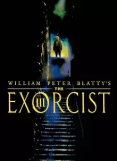 ดูหนัง The Exorcist III (1990) เอ็กซอร์ซิสต์ 3 สยบนรก ซับไทย เต็มเรื่อง | 9NUNGHD.COM