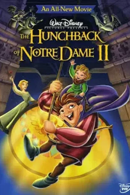 The Hunchback of Notre Dame II (2002) เจ้าค่อมแห่งนอธเตอร์ดาม ภาค 2