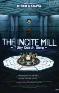 The Incite Mill (2010) 10 คน 7 วันท้าเกมมรณะ