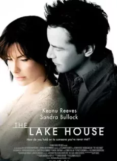 ดูหนัง The Lake House (2006) บ้านทะเลสาบ บ่มรักปาฏิหารย์ ความรักอันเหนือมิติกาลเวลา ซับไทย เต็มเรื่อง | 9NUNGHD.COM