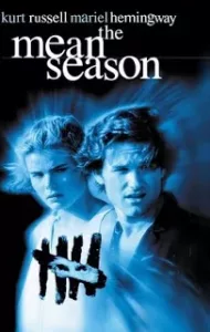 The Mean Season (1985) เปิดฉากฆ่า อำมหิตสะท้านเมือง [ซับไทย]