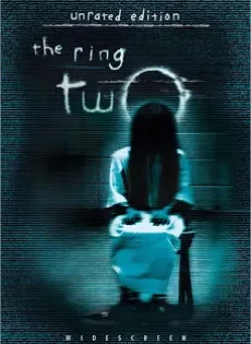ดูหนัง The Ring Two (2005) คำสาปมรณะ 2 ซับไทย เต็มเรื่อง | 9NUNGHD.COM