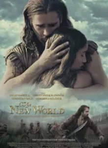 The New World (2005) เปิดพิภพนักรบจอมคน