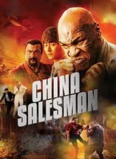 ดูหนัง China Salesman (2018) คู่ระห่ำ เดือดกระแทกเดือด ซับไทย เต็มเรื่อง | 9NUNGHD.COM