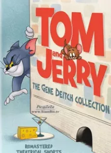 ดูหนัง Tom and Jerry Gene Deitch Collection (2015) ทอมกับเจอรี่: รวมฮิตฉบับคลาสสิคโดย จีน ดีทช์ ซับไทย เต็มเรื่อง | 9NUNGHD.COM