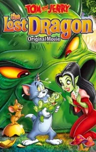 Tom and Jerry : The Lost Dragon (2014) ทอมกับเจอรี่ พิชิตราชามังกร
