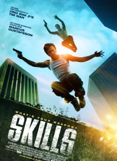ดูหนัง Skills (2010) คนเดือดเลือดอหังการ ซับไทย เต็มเรื่อง | 9NUNGHD.COM
