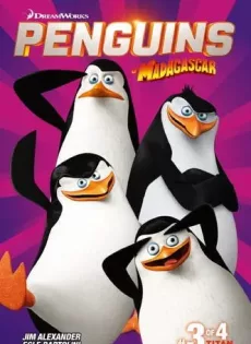 ดูหนัง The Penguins Of Madagascar Vol.3 เพนกวินจอมป่วน ก๊วนมาดากัสการ์ ชุด 3 ซับไทย เต็มเรื่อง | 9NUNGHD.COM