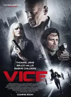 ดูหนัง Vice (2015) คนเหล็กหญิงโปรแกรมพิฆาตโลก ซับไทย เต็มเรื่อง | 9NUNGHD.COM