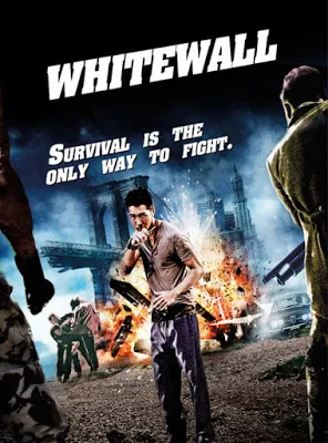 White Wall (2010) ผ่าเมืองนรกปราการโหด