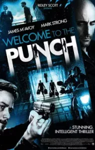 Welcome To The Punch (2013) ย้อนสูตรล่า ผ่าสองขั้ว