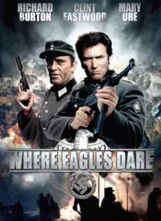 ดูหนัง Where Eagles Dare (1968) อินทรีผยอง ซับไทย เต็มเรื่อง | 9NUNGHD.COM