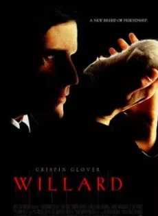 ดูหนัง Willard (2003) วิลลาร์ด กองทัพอสูรสยองสี่ขา ซับไทย เต็มเรื่อง | 9NUNGHD.COM