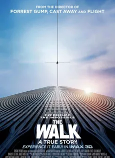 ดูหนัง The Walk (2015) ไต่ขอบฟ้าท้านรก ซับไทย เต็มเรื่อง | 9NUNGHD.COM