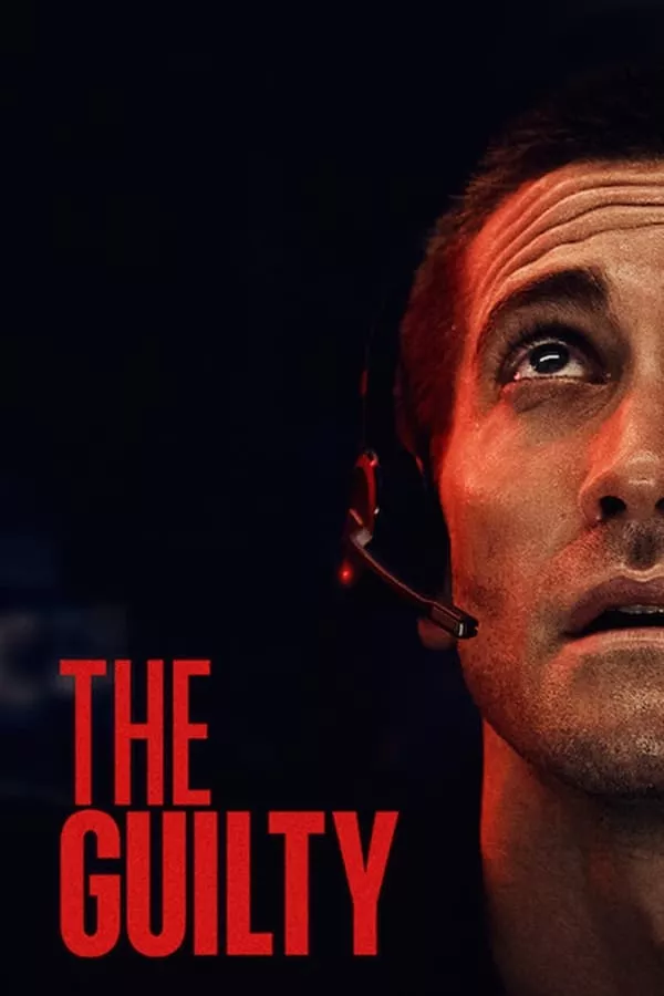 ดูหนัง The Guilty (2021) ซับไทย เต็มเรื่อง | 9NUNGHD.COM