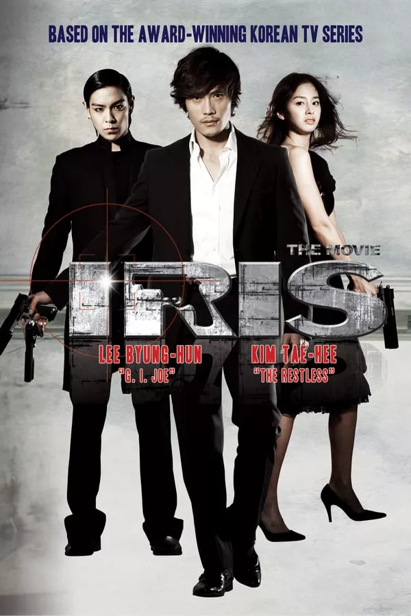 Iris The Movie (2010) นักฆ่า / ล่า / หัวใจเธอ