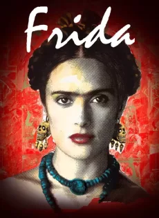 ดูหนัง Frida (2002) ผู้หญิงคนนี้ ฟรีด้า ซับไทย เต็มเรื่อง | 9NUNGHD.COM