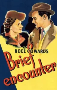 Brief Encounter (1945) ปรารถนารัก มิอาจลืม