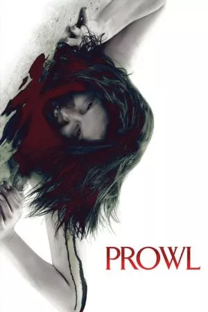 ดูหนัง Prowl (2010) มิติสยอง 7 ป่าช้า ล่านรก กลางป่าลึก ซับไทย เต็มเรื่อง | 9NUNGHD.COM