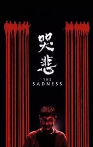 The Sadness (2021) บรรยายไทย