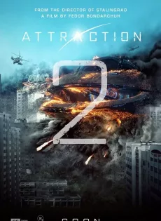 ดูหนัง Attraction 2 Invasion (2020) มหาวิบัติเอเลี่ยนถล่มโลก 2 ซับไทย เต็มเรื่อง | 9NUNGHD.COM
