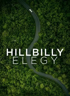 ดูหนัง Hillbilly Elegy | Netflix (2020) บันทึกหลังเขา ซับไทย เต็มเรื่อง | 9NUNGHD.COM