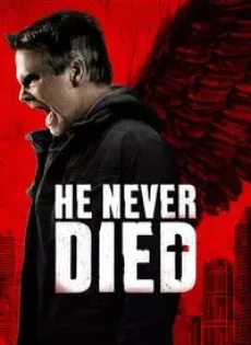 ดูหนัง He Never Died (2015) (ซับไทย) ซับไทย เต็มเรื่อง | 9NUNGHD.COM