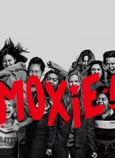 ดูหนัง Moxie (2021) ม็อกซี่ ซับไทย เต็มเรื่อง | 9NUNGHD.COM