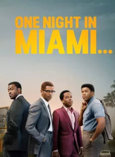 ดูหนัง One Night in Miami (2020) คืนหนึ่งในไมแอมี… ซับไทย เต็มเรื่อง | 9NUNGHD.COM