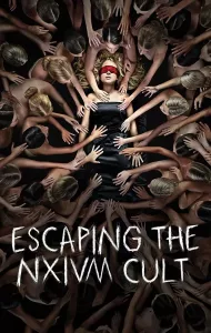Escaping the NXIVM Cult A Mother’s Fight to Save Her Daughter (2019) ลัทธินรกเน็กเซียม การต่อสู้ของคนเป็นแม่เพื่อช่วยลูกสาว