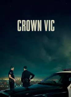 ดูหนัง Crown Vic (2019) ซับไทย เต็มเรื่อง | 9NUNGHD.COM